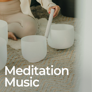 Soothing Music for Meditation