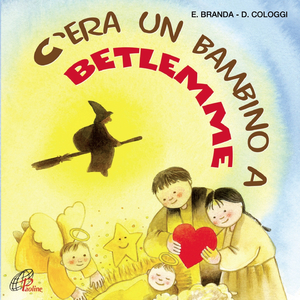 C'era un bambino a Betlemme