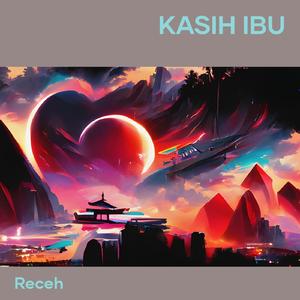 Kasih Ibu (Remastered 2024)