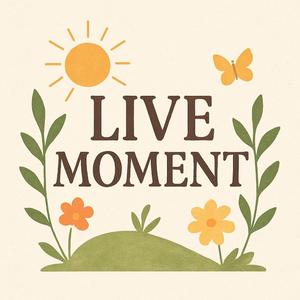 live moment (Live)