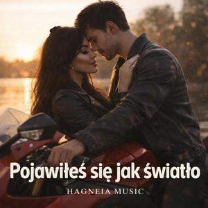 Pojawiłeś się jak światło