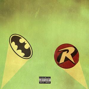 Batman & Robin (feat. ZGlock)