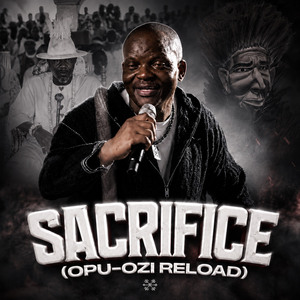 SACRIFICE (OPU OZI RELOAD)