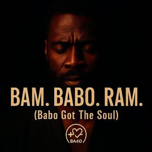 White Babo – Bam Babo Ram (Soul Version)
