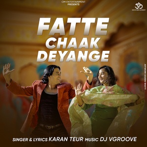 Fatte Chaak Deyange