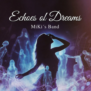 Echoes of Dreams