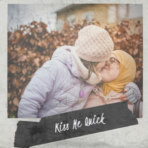 Kiss Me Quick