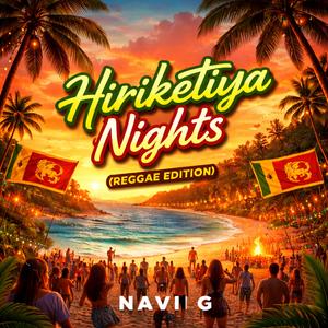 Hiriketiya Nights (Reggae Edition)