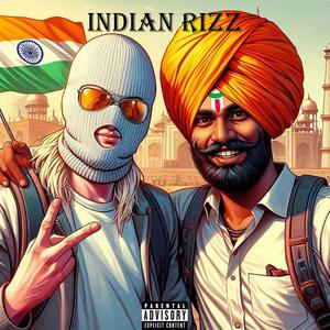 Indian Rizz (feat. Ragdish)