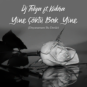 Yine Çöktü Bak Yine (Dayanamam Bu Derde)