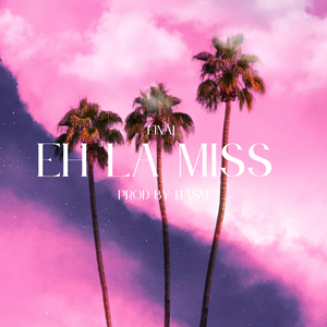 Eh La Miss