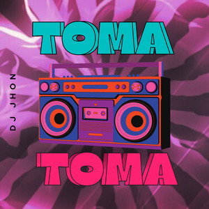 Toma Toma