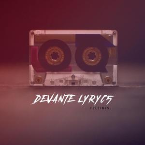 FEELINGS. (feat. Dray Taylor, blkk j & Quentin W.)