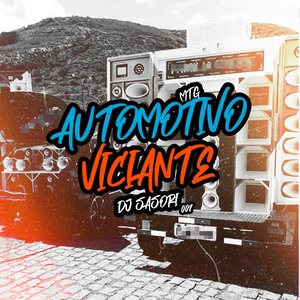 Mtg Automotivo Viciante (feat. MC PR)
