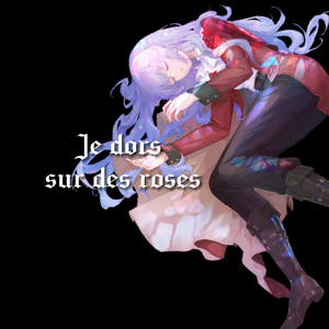 Je dors sur des roses