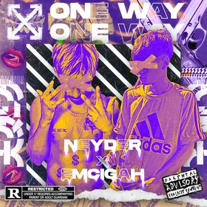 one way (feat. emcigah)