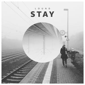 Stay