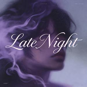 Late Night（深夜失眠）