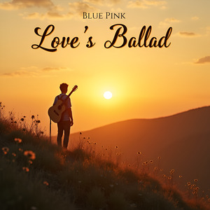 Love's Ballad