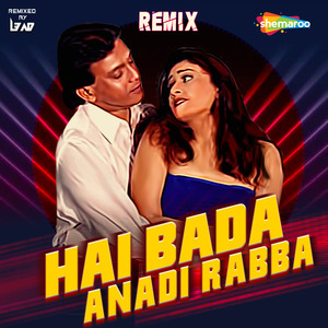 Hai Bada Anadi Rabba