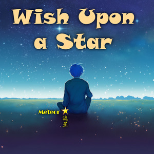 Wish Upon A Star