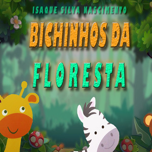 Bichinhos da Floresta