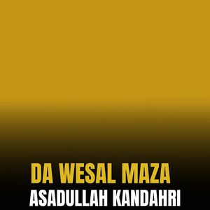 Da Wesal Maza