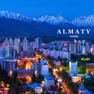 Almaty (Remix)