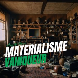 Materialisme Vainqueur