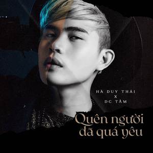 Quên Người Đã Quá Yêu