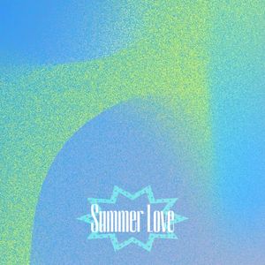 Summer Love（终）