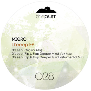 D'eeep (Flip & Flap Deeper Mind Instrumental Mix)