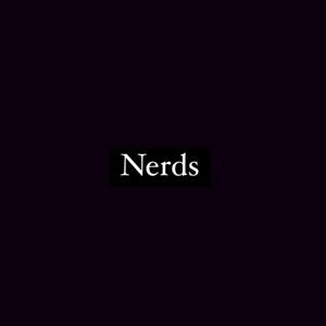 Nerds