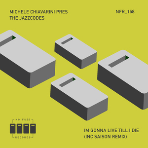 I'm Gonna Live Till I Die