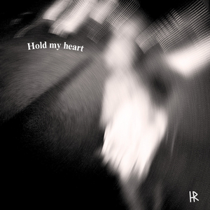 Hold my heart