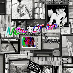 Now Or Never (Studio)