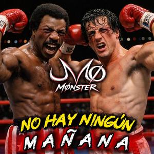 No Hay Ningún Mañana