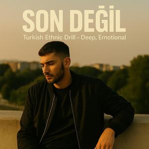 Son Değil