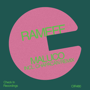Maluco (Chapacan Extended Mix)