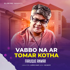 Vabbo Na Ar Tomar Kotha