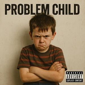 Problem Child