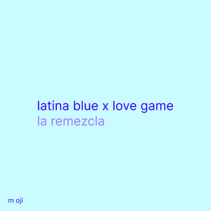 latina blue (Remix)