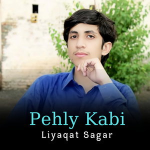 Pehly Kabi
