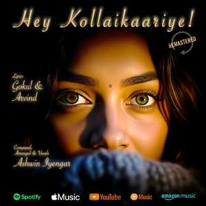 Hey Kollaikaariye! (Remastered)