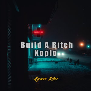Build A ***** Koplo