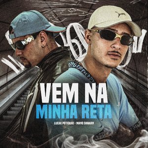 Vem na Minha Reta