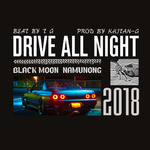 Drive all night
