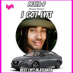 I GOT LYFT