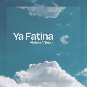 Ya Fatina