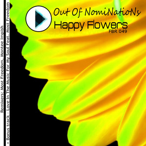 Happy Flowers (Most Freedom Remix)